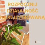 Rozpoczęcie działalności nierejestrowanej